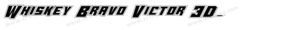 Whiskey Bravo Victor 3D字体转换
